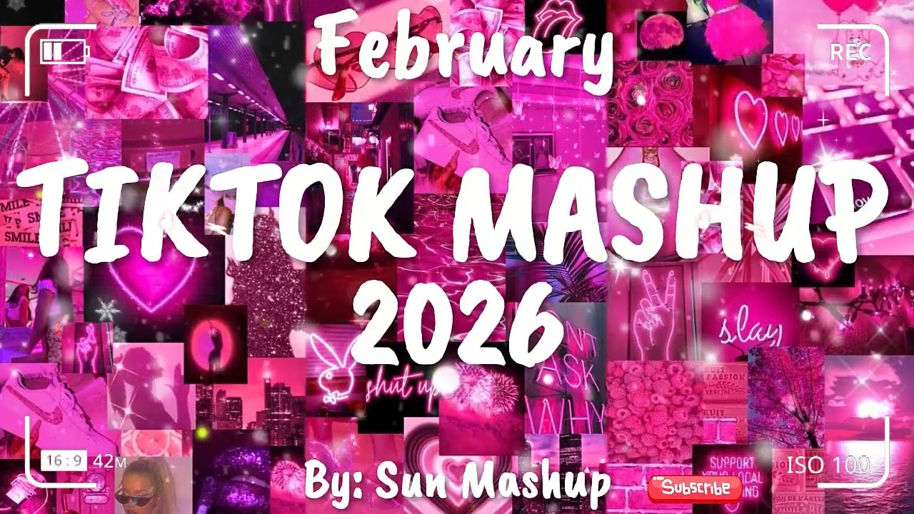 Tiktok Mashup February 💖2026💖 (Not Clean)