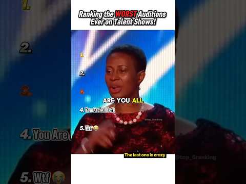 Ranking the WORST Auditions Ever on Talent Shows!