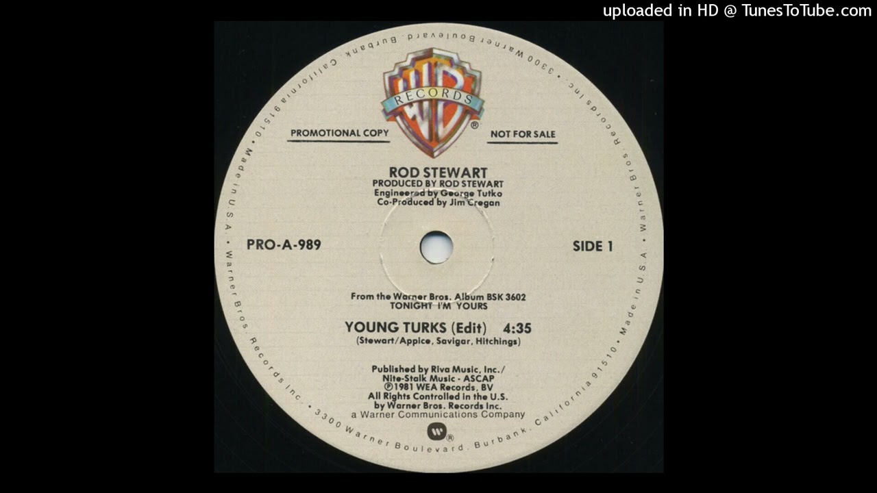 Rod Stewart – Young Turks (Extended 1981)