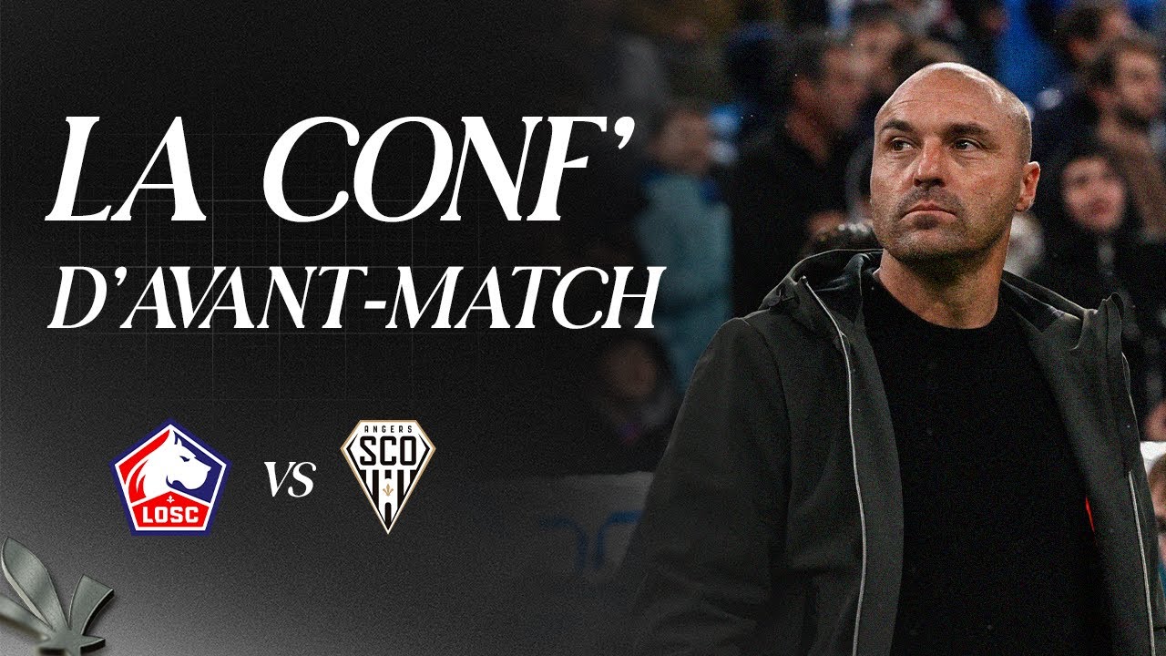 LOSC vs Angers SCO : Conférence de Presse Avant le Match ⚽