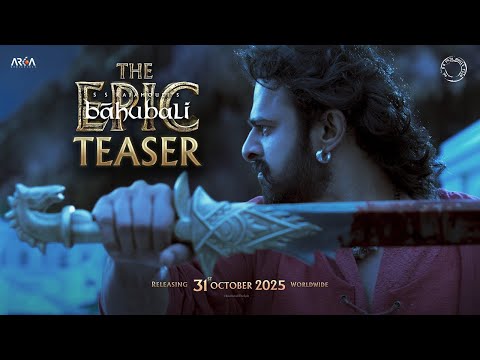 Baahubali - The Epic | Official Teaser | Releasing at PVR INOX on Oct 31