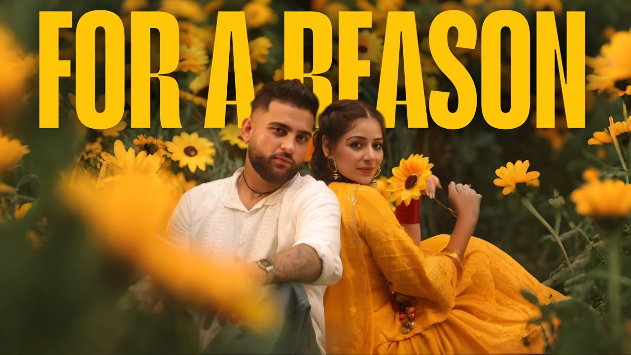 Karan Aujla's New Hit 'For A Reason' 🎶 | Official Music Video 2025