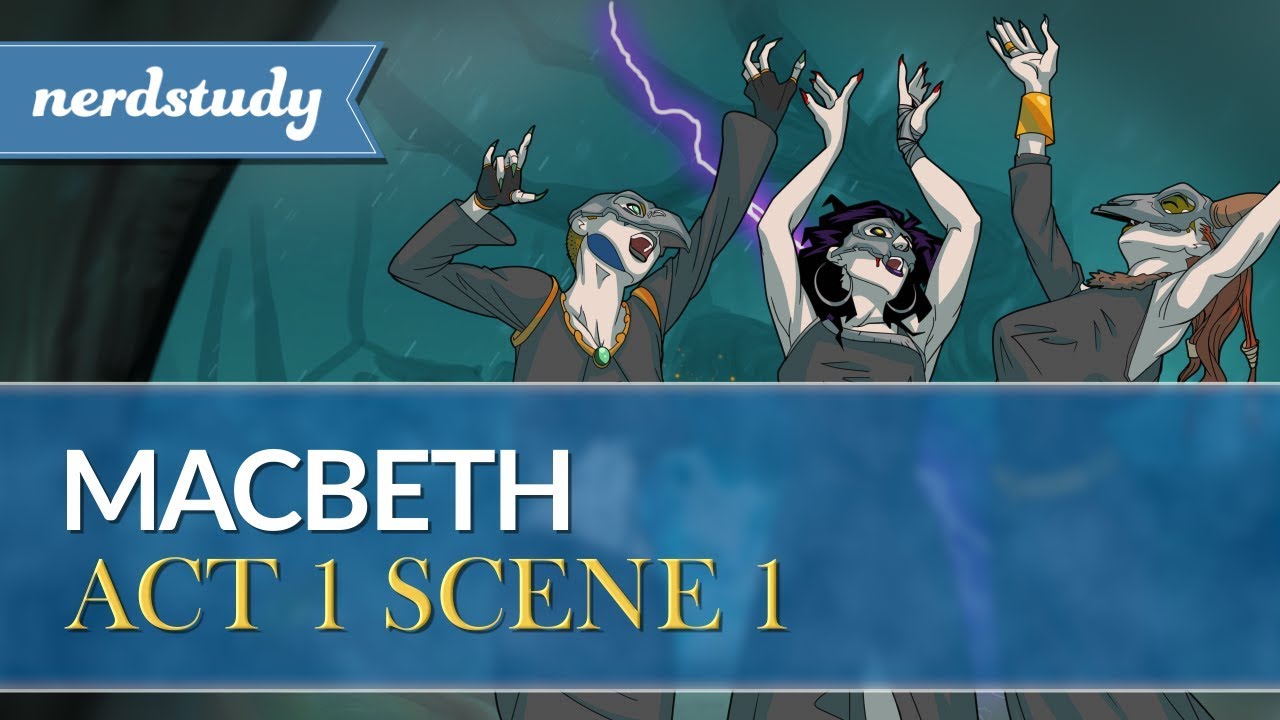 Macbeth Act 1 Scene 1 Summary | Nerdstudy