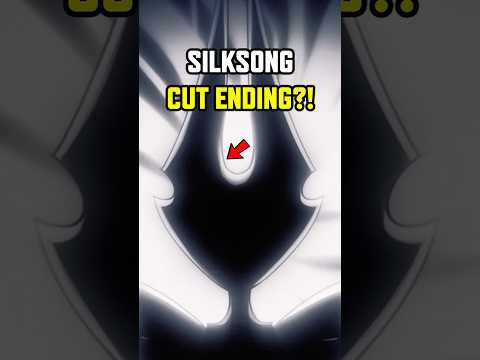 Silksong's Cut Ending is Disturbing...