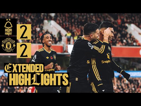 Nottingham Forest 2-2 Manchester United | Match Highlights