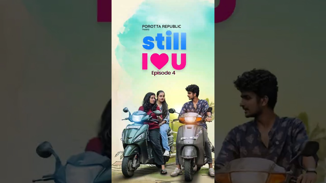 Crush or Love? ❤️ | SILU Episode 4 | Still I ❤️ U | Porotta Republic