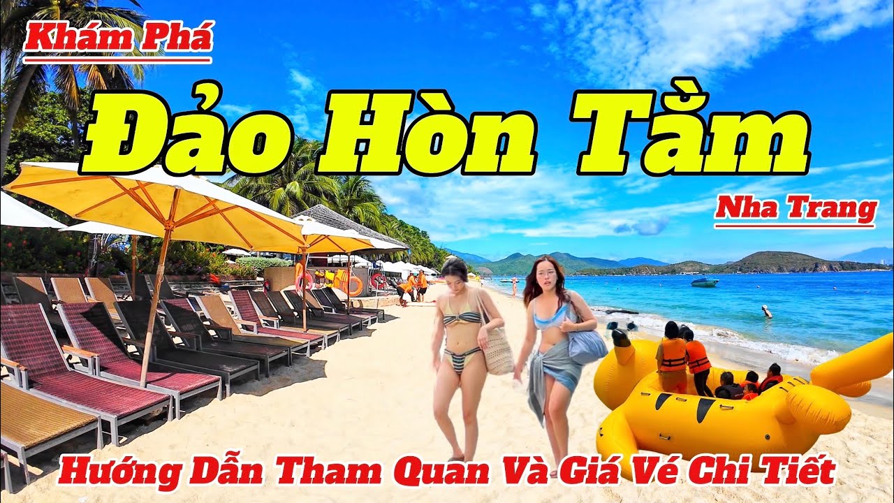 Khám Phá Đảo Hòn Tằm Nha Trang 2025 🌴