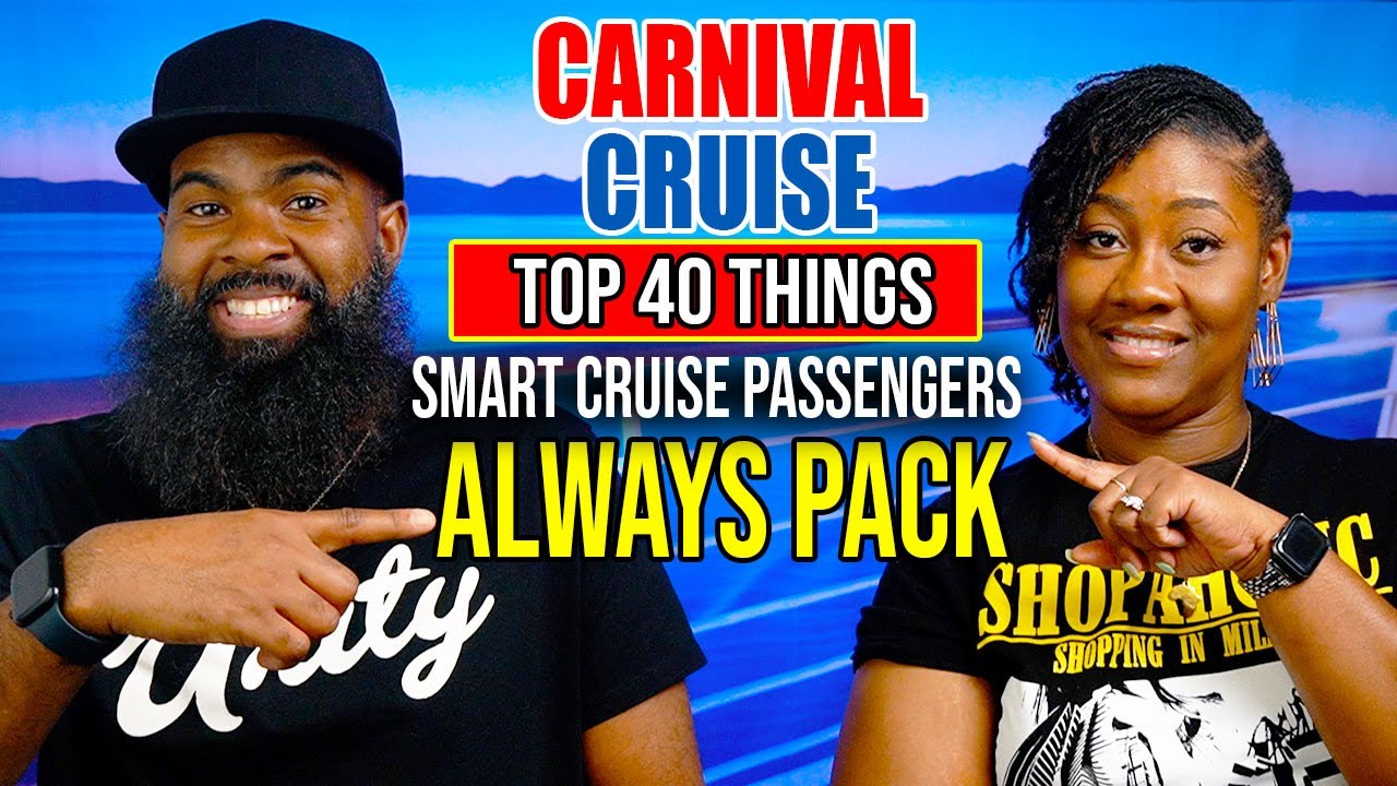 Top 40 40 Must-Have Items for SMART Cruise Passengers 🚢