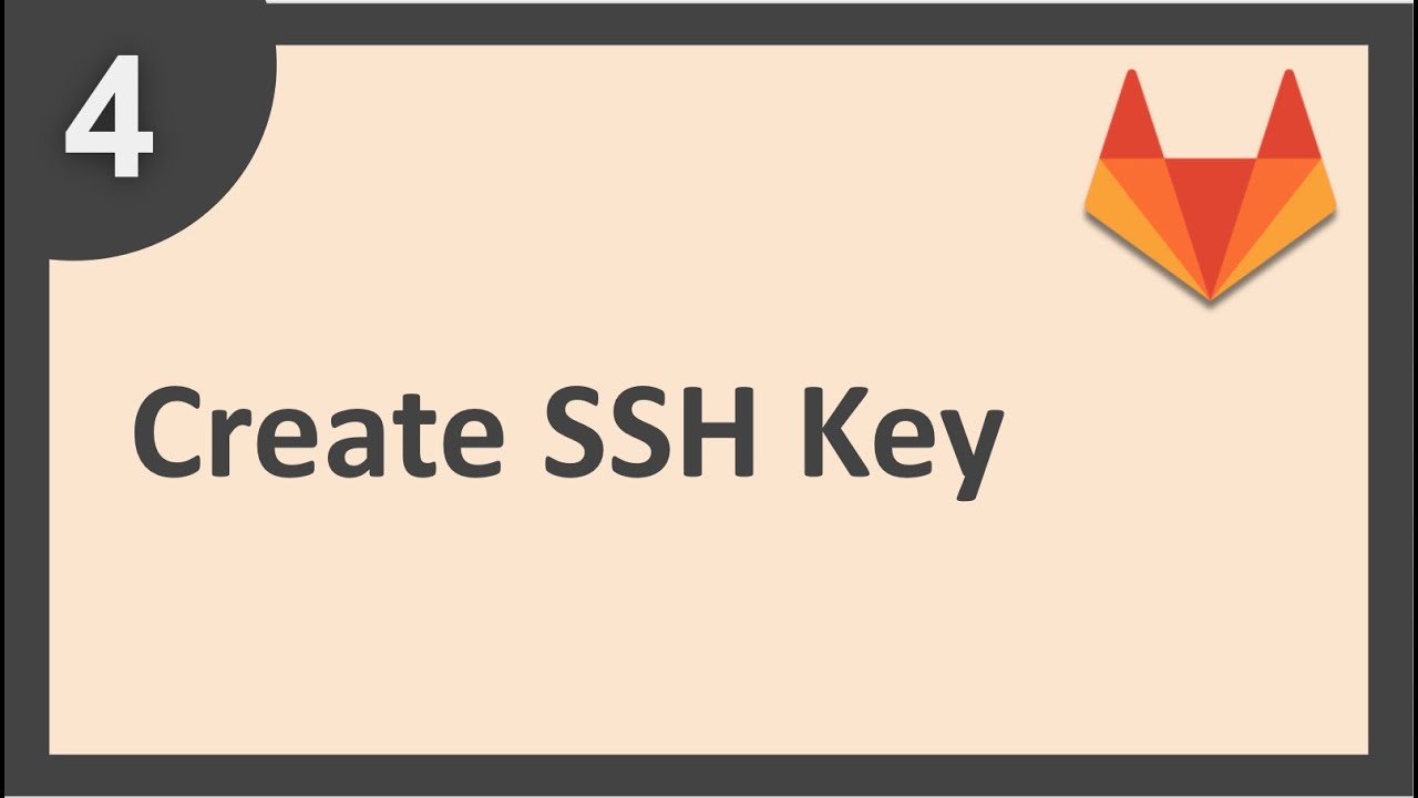 GitLab Beginner Tutorial 4 | How to create SSH Key