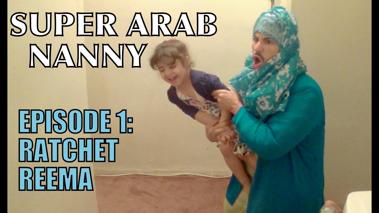 SUPER ARAB NANNY! EP. 1
