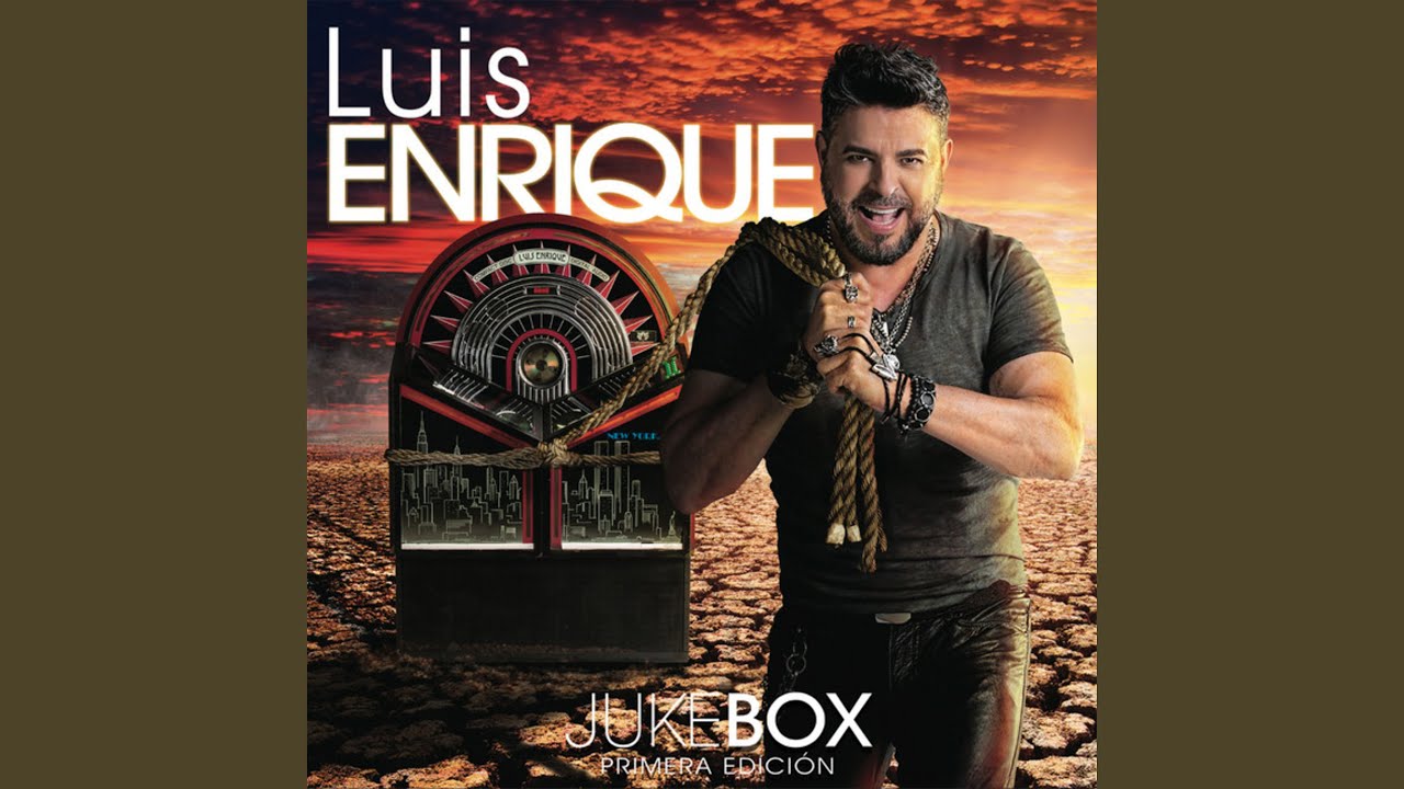 Lo Pasado, Pasado by Luis Enrique & Juan Gabriel 🎶