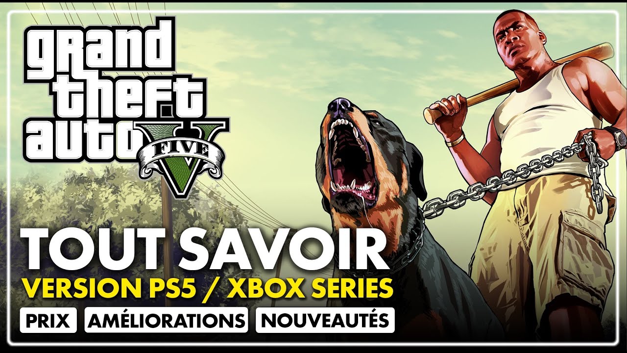 GTA 5 Next-Gen : Faut-il racheter sur PS5/Xbox Series ?