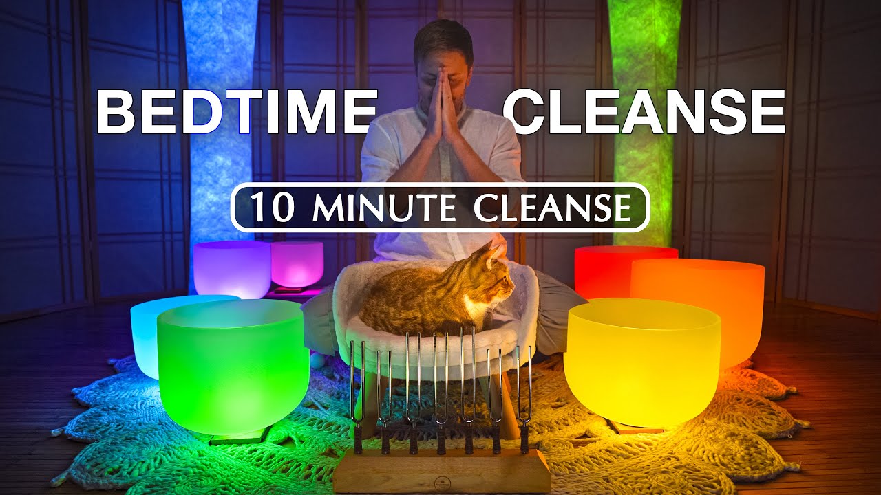Quick 10-Minute Bedtime Chakra Sound Bath ✨
