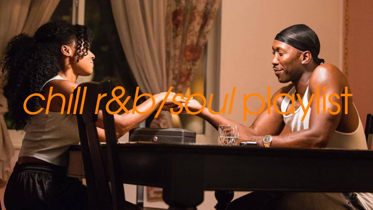 Chill R&B/Soul Playlist Chosen by Listeners 🎶