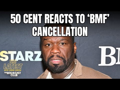50 Cent Reacts To ‘BMF’ Cancellation + More
