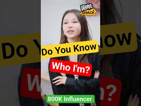 Entitled influencer @watchdramasnack