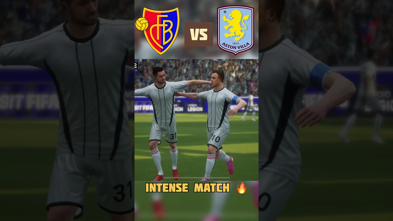 Basel vs Aston Villa: Unmissable Moments ⚽