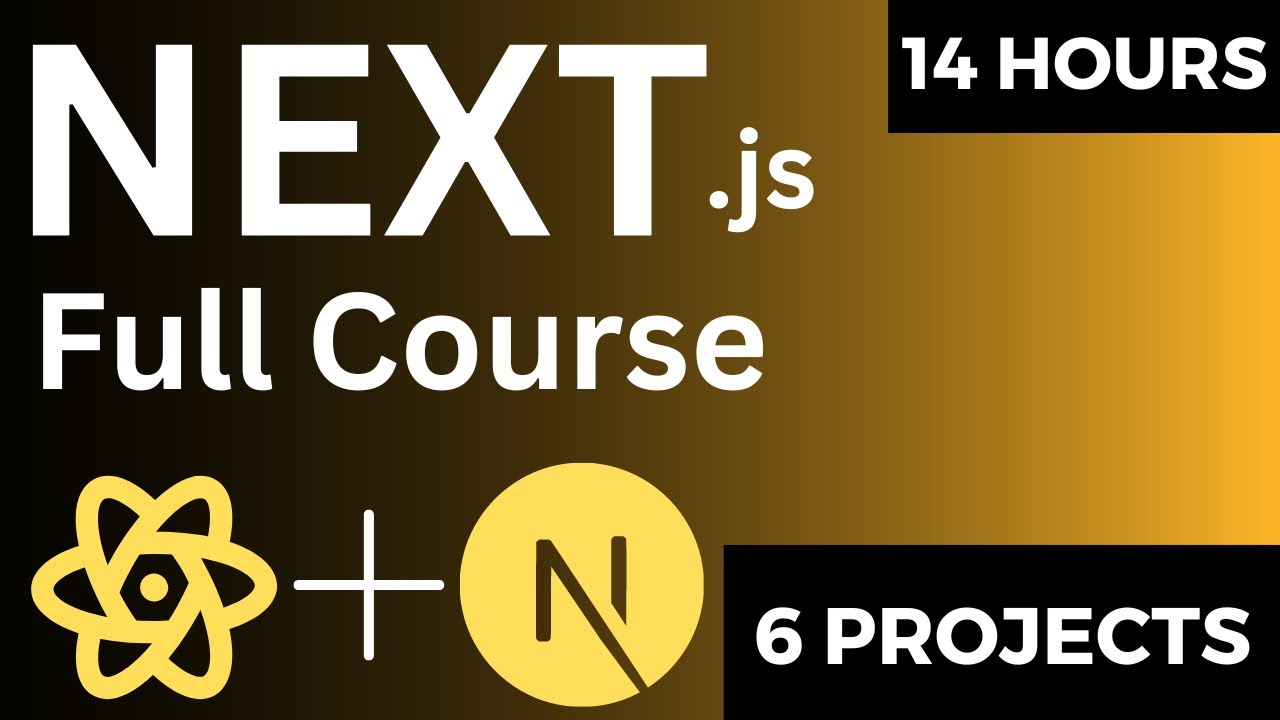Next.js 14 Full Course 2024 | Learn in 14 Hours