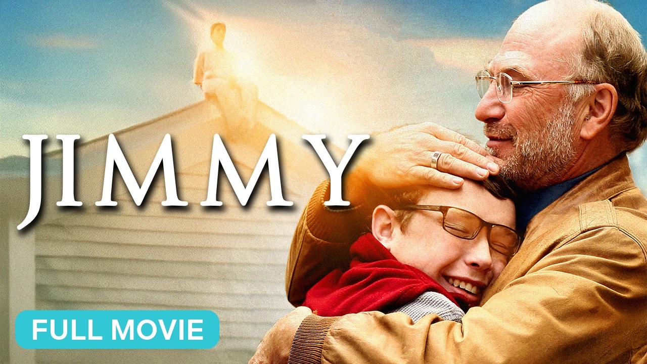 Jimmy - Uplifting Christian Movie Featuring Kelly Carlson & Ted Levine ✨