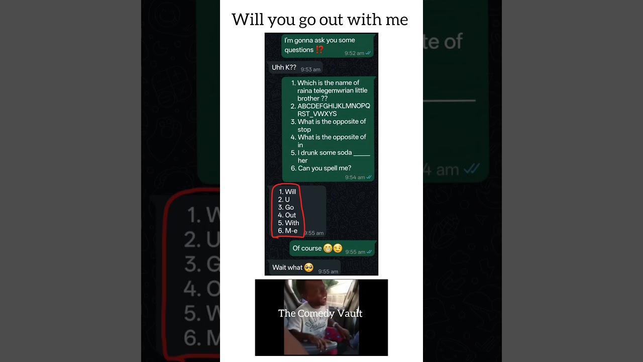 Will You Go Out with Me? 😂