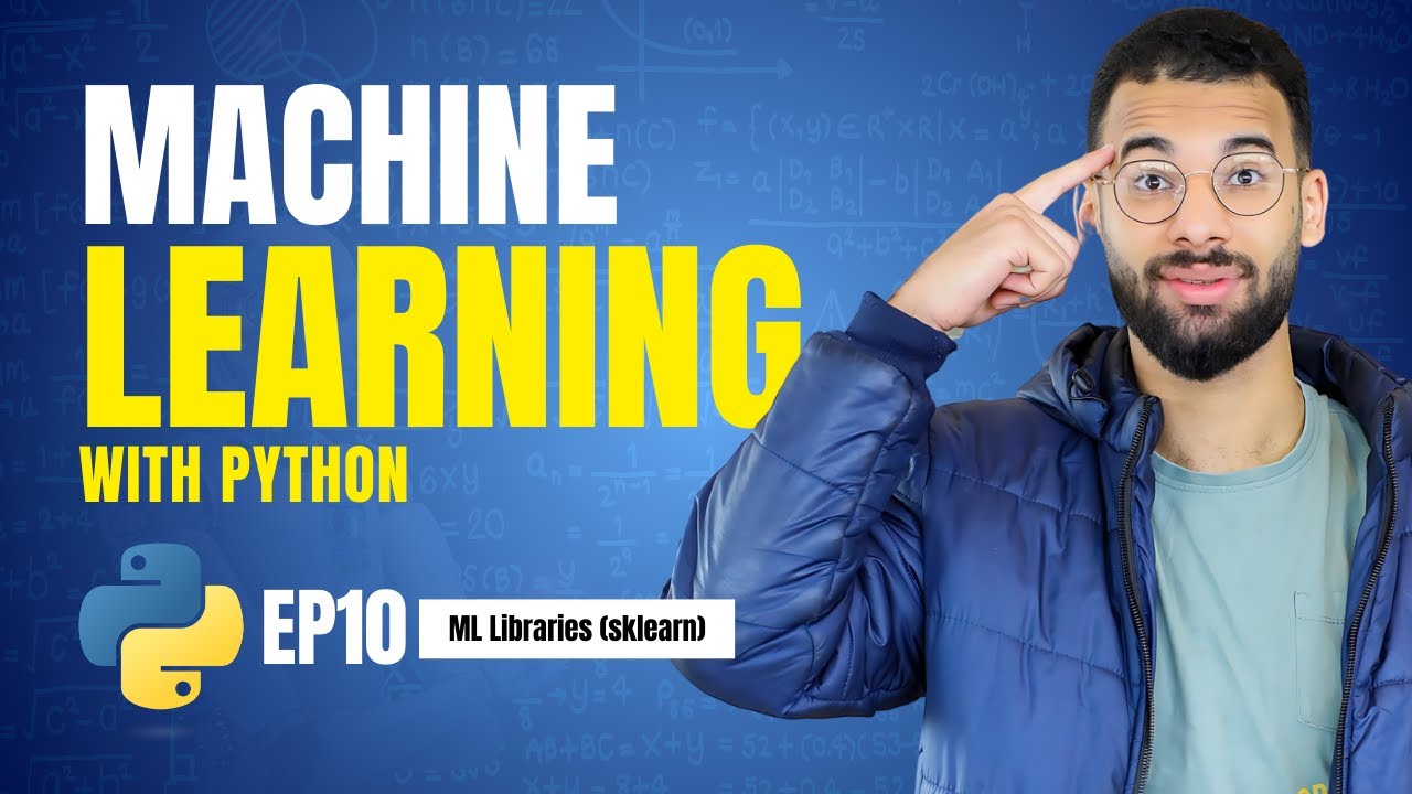 الحلقة 10: تعلم مكتبة Scikit-learn في بايثون لبناء نماذج التعلم الآلي للمبتدئين 🚀