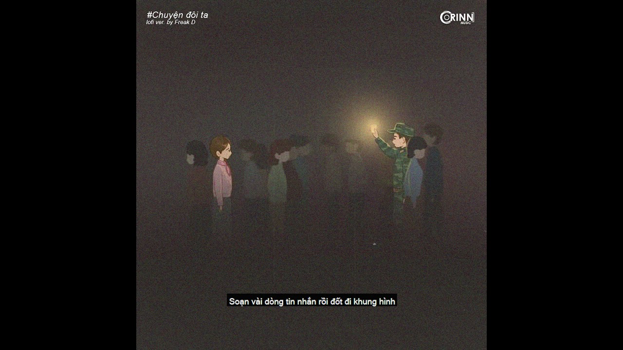 Chuyện Đôi Ta (Freak D Lofi Ver.) - Emcee L ft Muộii