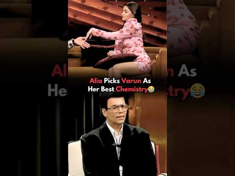 Why Alia Bhatt Picks Varun Over Ranveer🤔Karan Johar #aliabhatt #karanjohar #bollywoodsongs