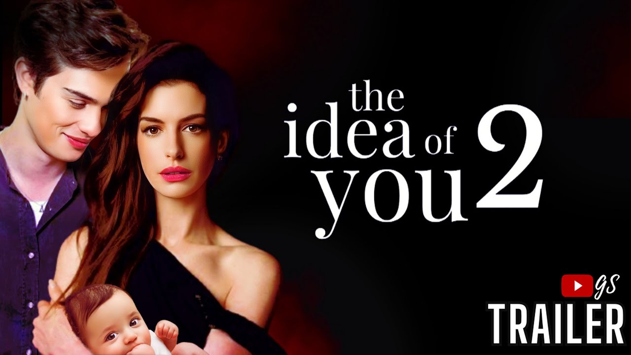 THE IDEA OF YOU 2 - TRAILER GS🎙Solène Pregnant [ITA]