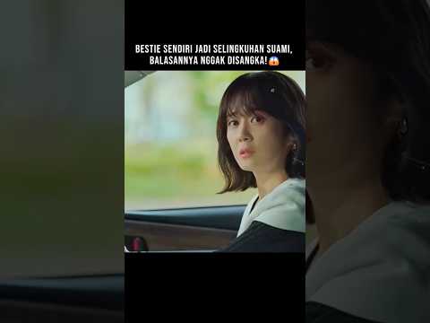 Suami Selingkuh Sama Sahabat Sendiri😭😱 #shorts #shortsvideo #shortsfeed #kdrama #dramakorea #drakor