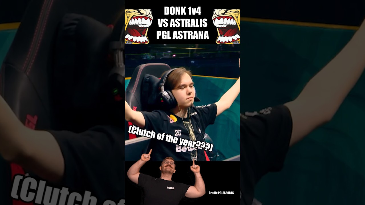 Donk's Epic 1v4 Clutch at PGL Astana 🔥
