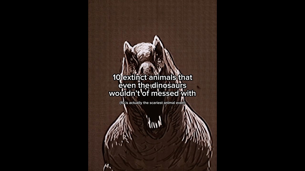 10 Extinct Animals So Fierce, Even Dinosaurs Wouldn’t Tackle Them 🦖