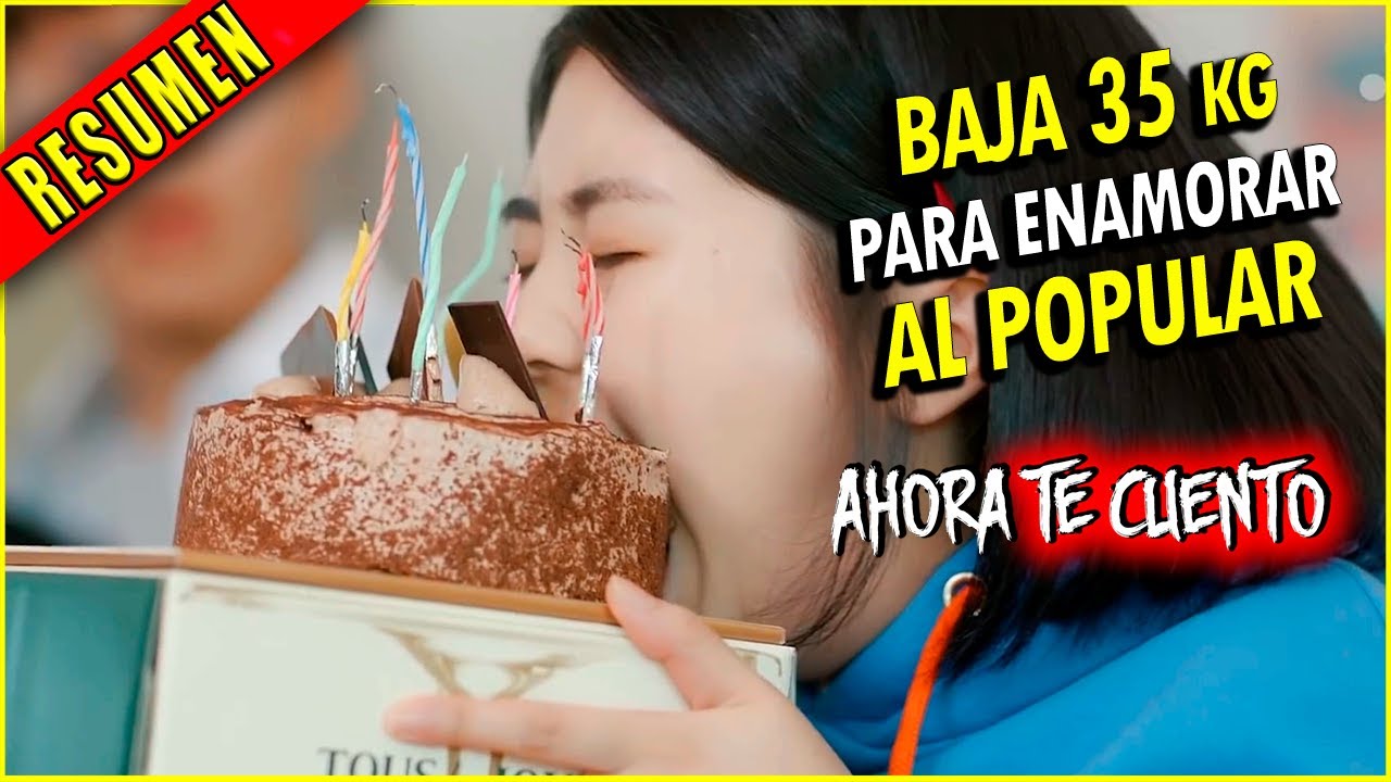 👉 ADELGAZA 40 KG PARA ENAMORAR AL CHICO POPULAR - AMOR GORDITO RESUMEN | Ahora te cuento