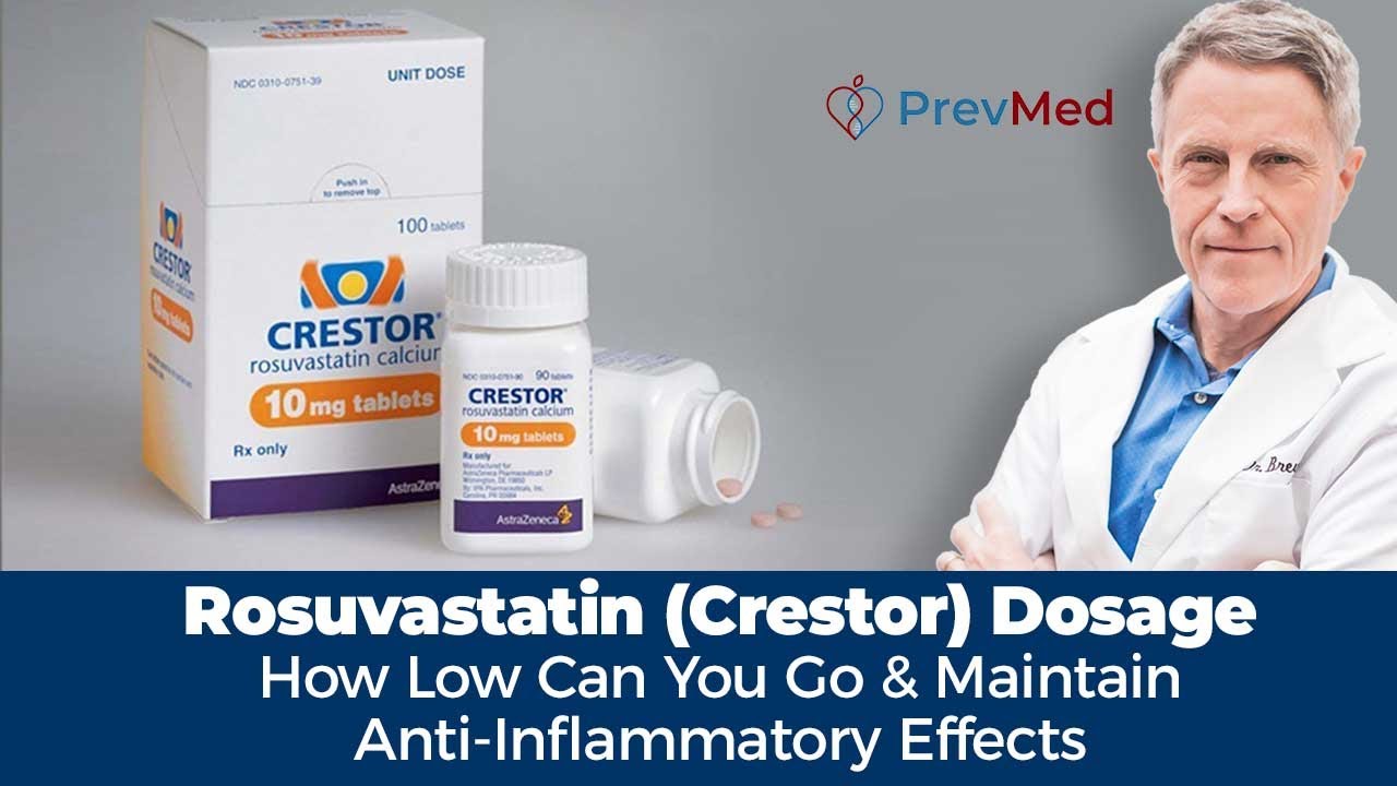 Rosuvastatin (Crestor) Dosage - how low can you go? and maintain anti inflammatory effects?