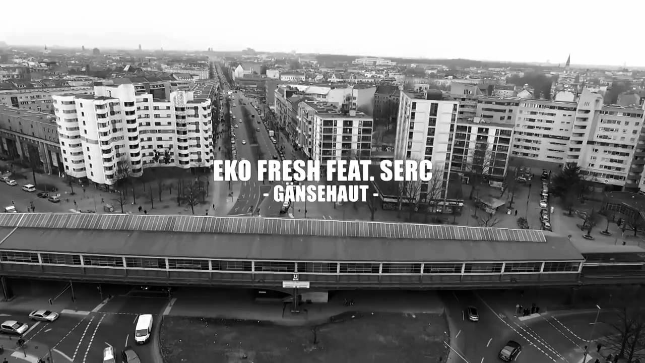 Eko Fresh feat. Serc - Gänsehaut Türkçe Türkische Lyrics