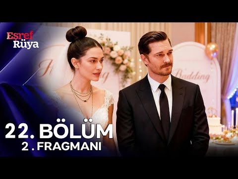 Eşref Rüya 21. Bölüm 2. Fragmanı | Düğünümüz Var Herkesi Bekleriz!