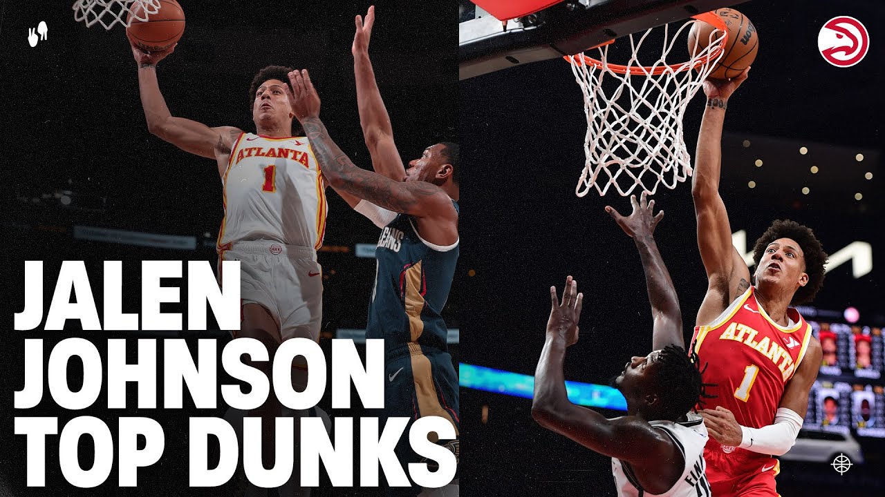 Jalen Johnson's Top Dunks of the Season 🔥 | Must-See Highlights