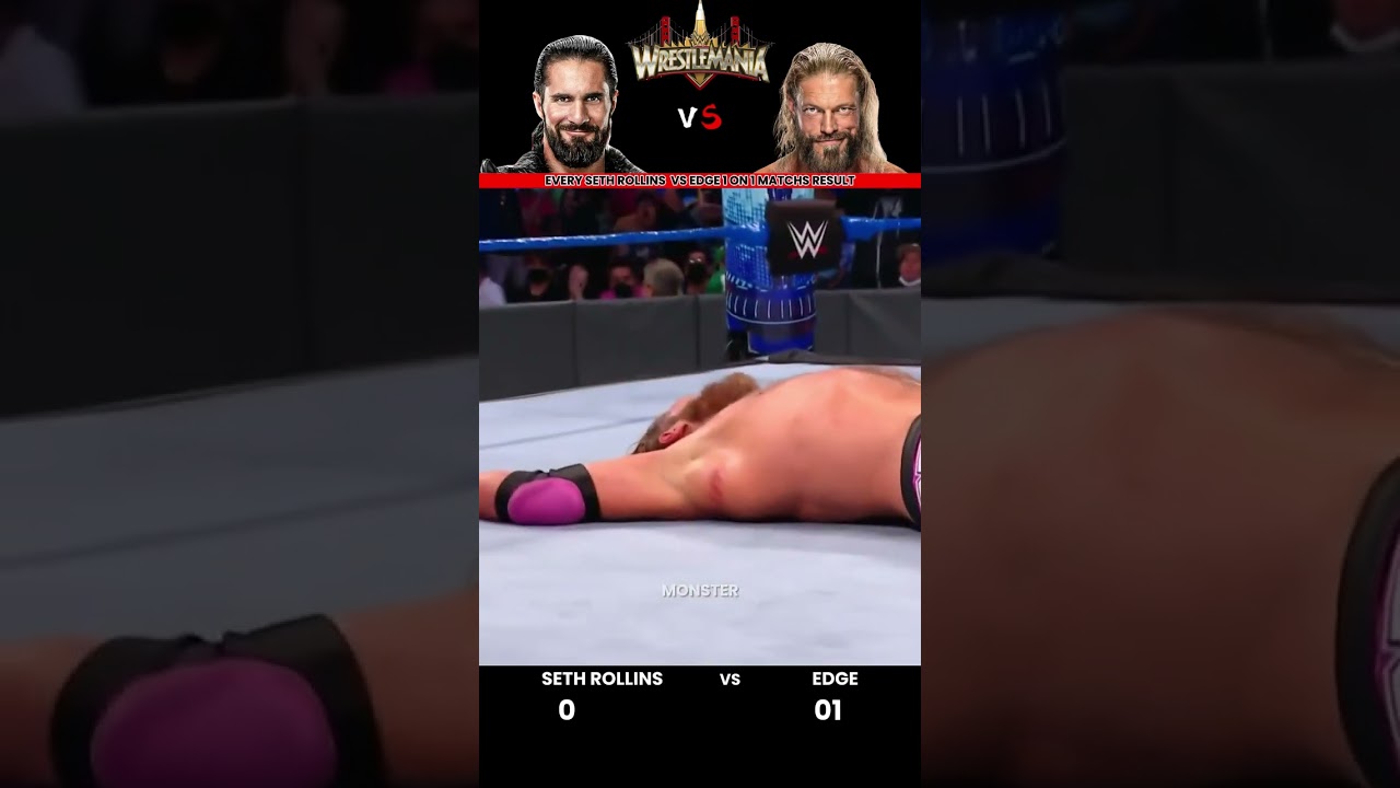 Every Seth Rollins vs Edge 1 on 1 Match Result Edit 💥 #wwe