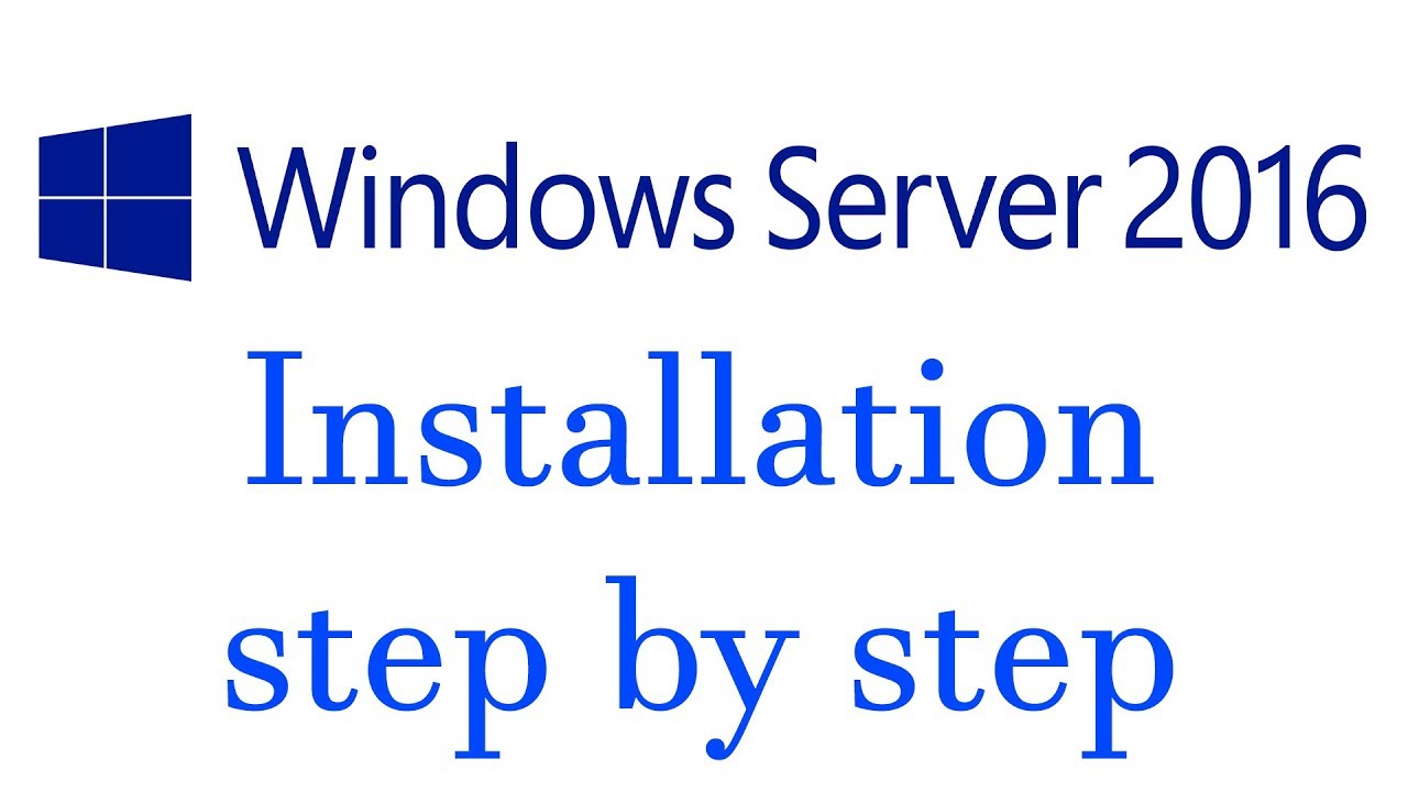 Guide to Download & Install Windows Server 2016