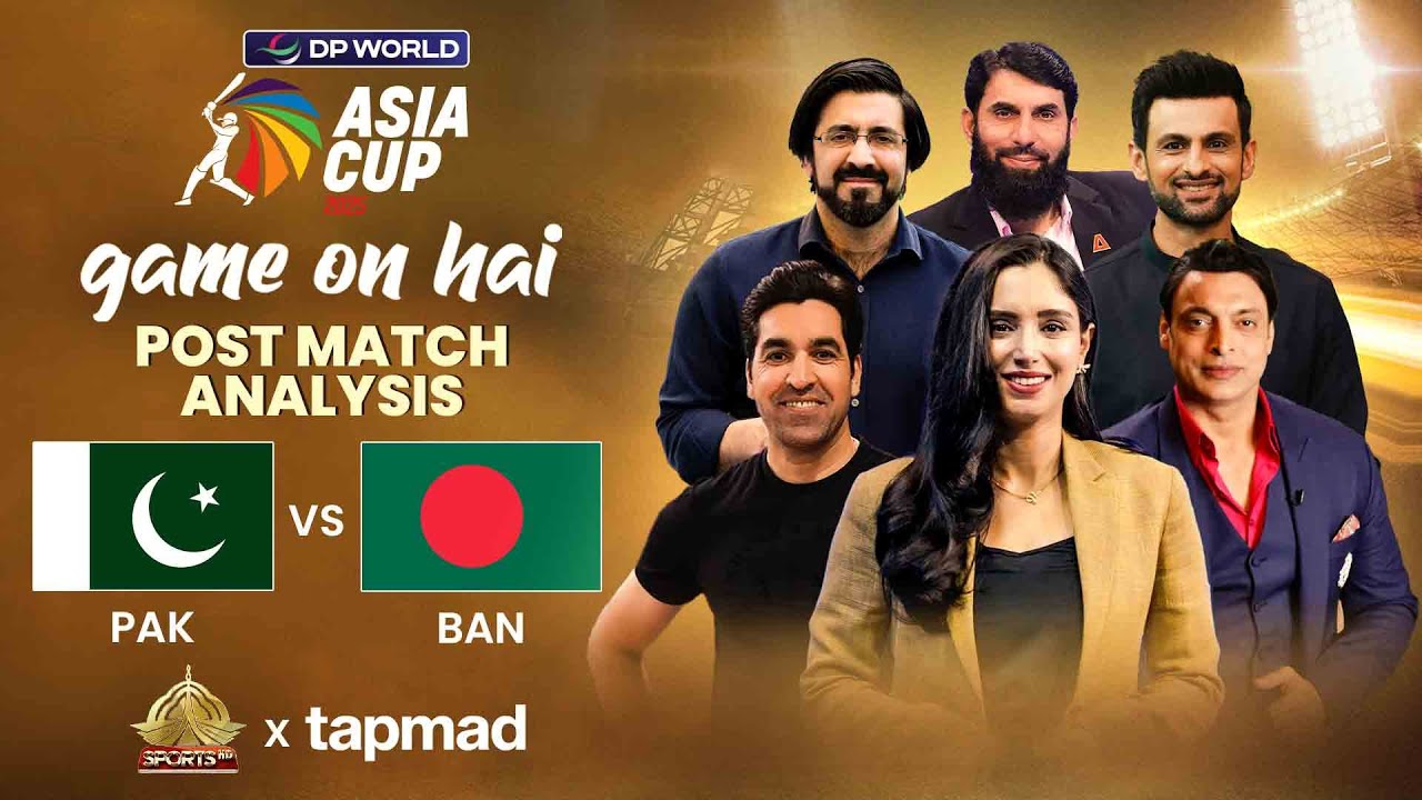 Pakistan vs Bangladesh | Asia Cup 2025 Post-Match Analysis on tapmad ๐
