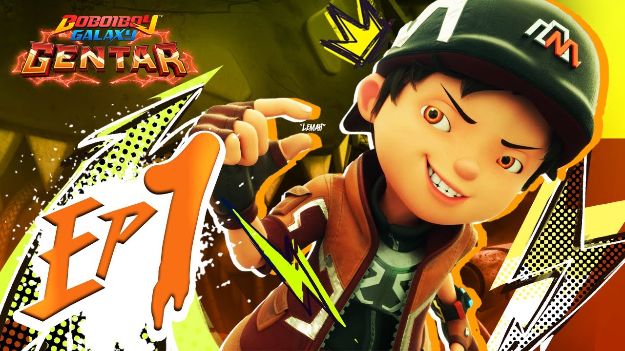 EP01 - BoBoiBoy Galaxy: Berjuang Tanpa Gentar