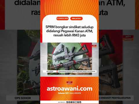 SPRM bongkar sindiket seludup didalangi Pegawai Kanan ATM, rasuah lebih RM3 juta