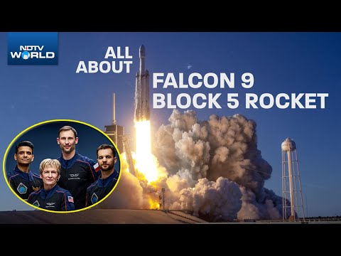Axiom Mission 4 | Ax-4 Launched In SpaceX's Falcon 9 Rocket, What's Special About Falcon 9 Block 5