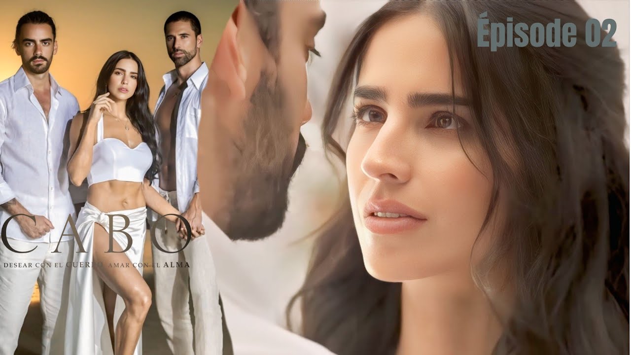 CABO EPISODE 02 en français I HD