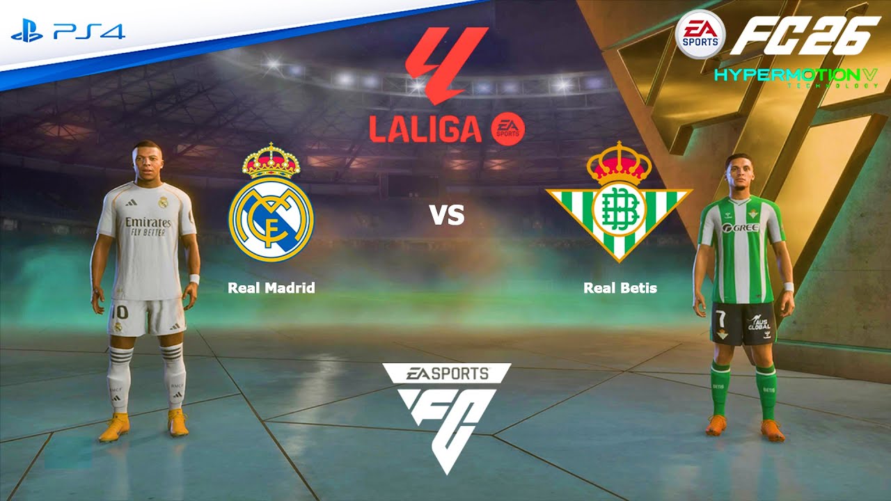 FC 26 Real Madrid vs Betis | La Liga EA SPORTS PS4