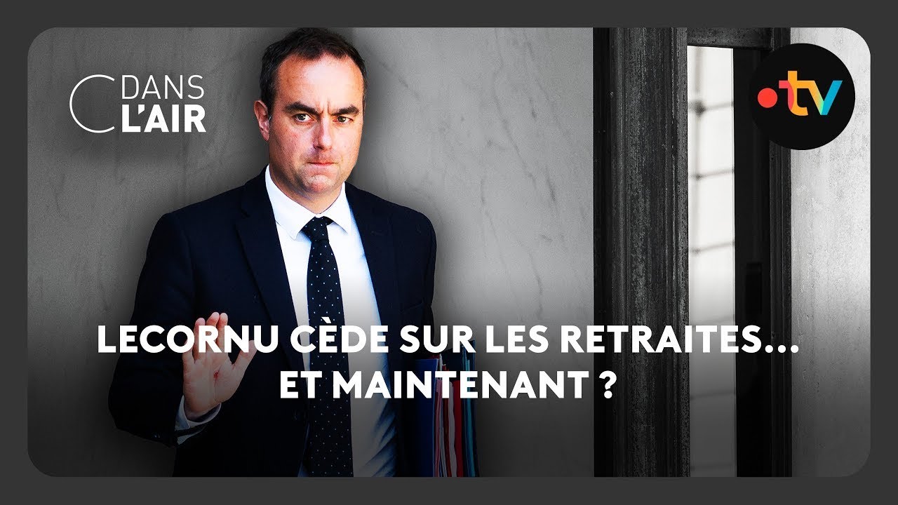 Lecornu fait volte-face sur les retraites 🤔