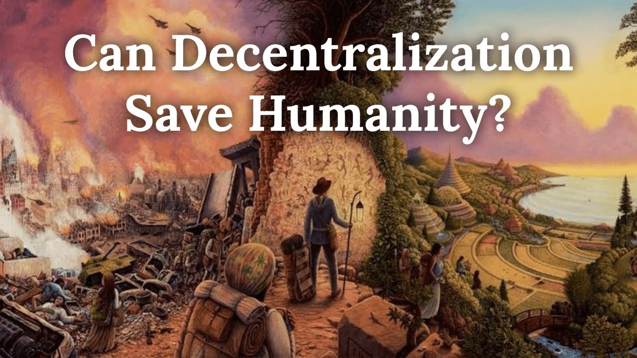 Can Decentralization Save Humanity? The Case for Smaller Political Structures