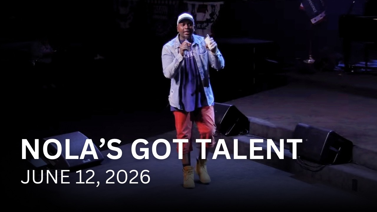 Nola's Got Talent 2026 Semi-Finals