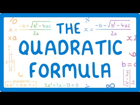 GCSE Maths - Solving Quadratics Using the Quadratic Formula (2026/27 exams)