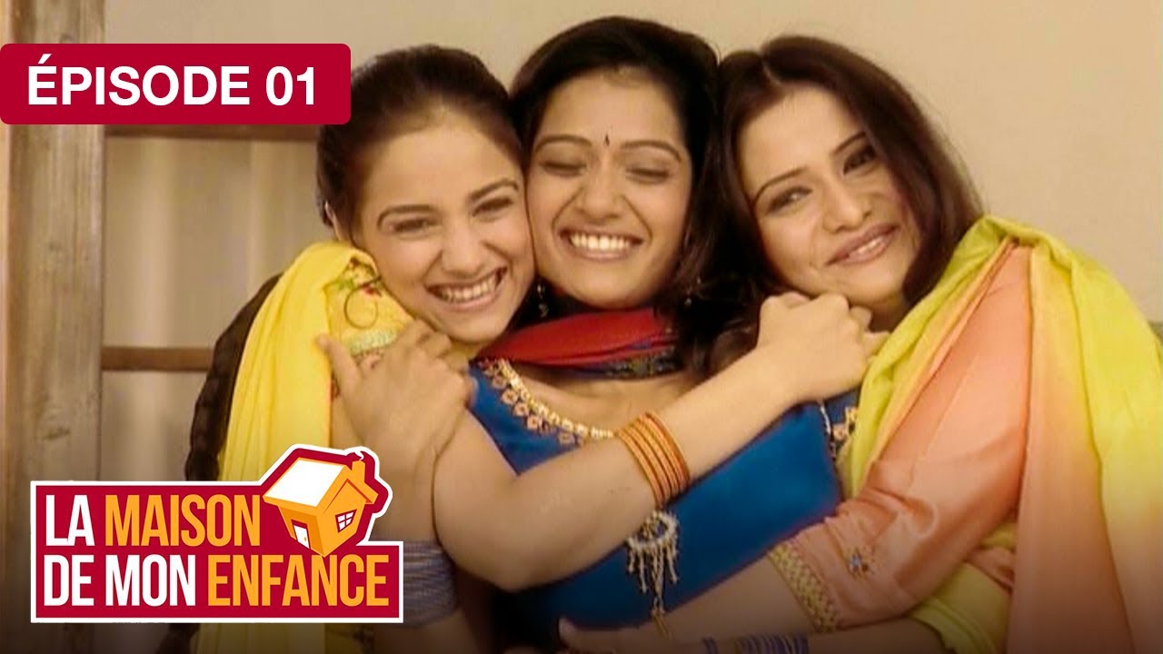 La Maison de mon Enfance Épisode 1 – Série indienne 🇮🇳
