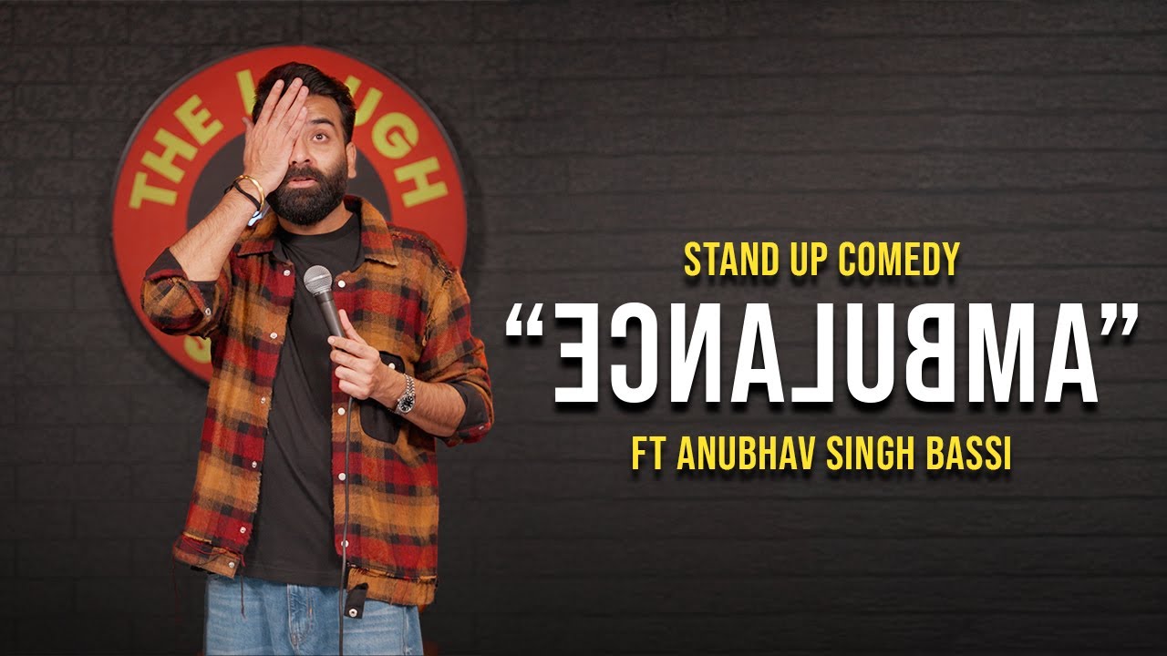 Hilarious Stand-Up Comedy with Anubhav Singh Bassi 🚑 | Men’s Mental Health & More
